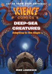 [9781250841285] SCIENCE COMICS DEEP SEA CREATURES