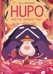 [9781838741624] HUPO & THE WONDER THIEF