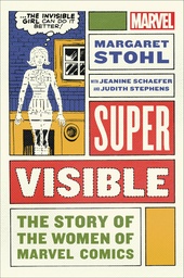 [9781982134617] SUPER VISIBLE STORY OF WOMEN OF MARVEL