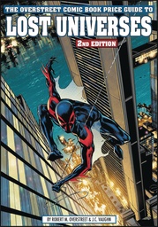 [9781603606110] OVERSTREET PG TO LOST UNIVERSES 2 SPIDER-MAN 2099