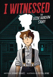 [9780063247277] I WITNESSED 1 LIZZIE BORDEN STORY