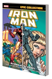 [9781302916299] IRON MAN EPIC COLLECTION RETURN OF GHOST