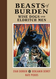 [9781506708744] BEASTS OF BURDEN WISE DOGS & ELDRITCH MEN