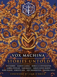 [9780593874233] CRITICAL ROLE VOX MACHINA STORIES UNTOLD NOVEL