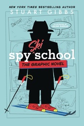 [9781665956611] SPY SCHOOL 4 SPY SKI SCHOOL