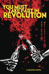 [9781951491291] YOU MUST TAKE PART IN REVOLUTION