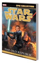 [9781302916466] STAR WARS LEGENDS EPIC COLLECTION OLD REPUBLIC 3