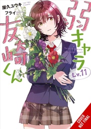 [9798855412703] BOTTOM-TIER CHARACTER TOMOZAKI LIGHT NOVEL 10