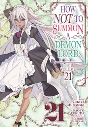 [9798891605282] HOW NOT TO SUMMON DEMON LORD 21