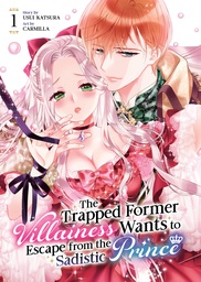 [9798888430552] TRAPPED FORMER VILLAINESS WANTS ESCAPE 1