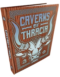 [9781961756922] CAVERNS OF THRACIA (5E) MINOTAUR HIDE CVR