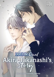 [9781421586991] DONT BE CRUEL AKIRA TAKANASHI STORY
