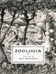 [9782374950976] ZOOLOGIA ART OF STAN MANOUKIAN