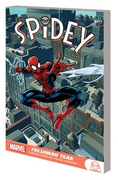 [9781302916558] SPIDEY FRESHMAN YEAR