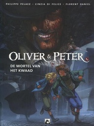 [9789460789830] Oliver & Peter 1 De wortel van het kwaad