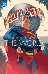 [9781799504870] SUPERMAN THE WORLD