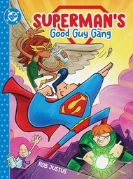 [9781799504061] SUPERMANS GOOD GUY GANG 1