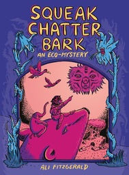 [9798875000584] SQUEAK CHATTER BARK AN ECO MYSTERY