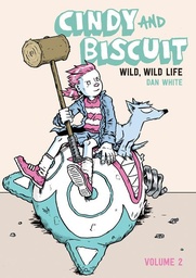 [9781637157992] CINDY AND BISCUIT 2 WILD WILD LIFE