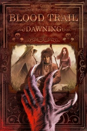 [9781606903759] BLOOD TRAIL DAWNING