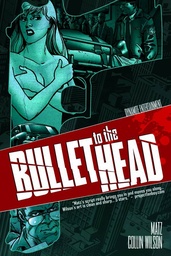 [9781606901977] BULLET TO THE HEAD
