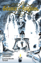 [9781506743219] SEANCE IN ASYLUM