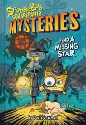 [9781419757730] SPONGEBOB SQUAREPANTS MYSTERIES 1 FIND A MISSING STAR