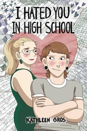 [9781524889531] I HATED YOU IN HIGH SCHOOL