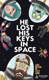 [9781990521393] HE LOST HIS KEYS IN SPACE