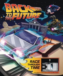 [9781683835486] BACK TO THE FUTURE RACE THROUGH TIME