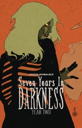 [9798896603672] SEVEN YEARS IN DARKNESS 2 YEAR TWO