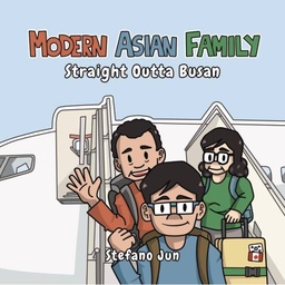 [9781998489152] MODERN ASIAN FAMILY 1 STRAIGHT OUTTA BUSAN