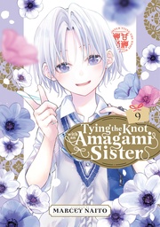 [9798888770771] TYING KNOT WITH AN AMAGAMI SISTER 9