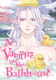 [9798888774281] A VAMPIRE IN THE BATHHOUSE