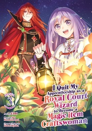 [9798893731446] I QUIT MY APPRENTICESHIP AS A ROYAL COURT WIZARD 3