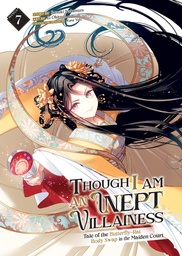 [9798893732962] THOUGH I AM AN INEPT VILLAINESS 7