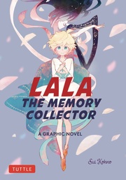 [9784805319154] LALA THE MEMORY COLLECTOR