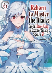 [9781975377960] REBORN TO MASTER BLADE NOVEL 6