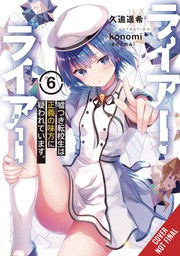 [9781975370695] LIAR LIAR LIGHT NOVEL 6