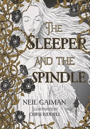 [9780062398253] NEIL GAIMAN SLEEPER & THE SPINDLE