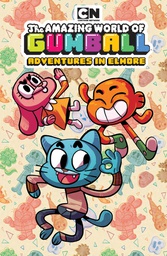 [9781684153510] AMAZING WORLD OF GUMBALL ADVENTURES ELMORE