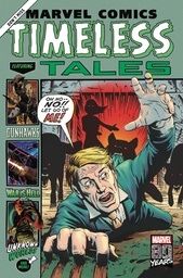 [9781302917555] MARVEL COMICS TIMELESS TALES