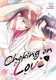 [9798891608726] CHOKING ON LOVE 1
