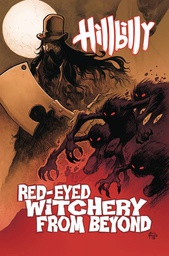 [9780998379289] HILLBILLY 4 RED EYED WITCHERY FROM BEYOND