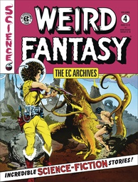 [9781506709239] EC ARCHIVES WEIRD FANTASY 4