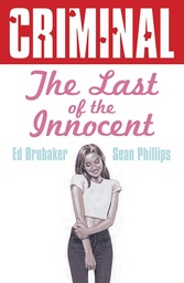 [9781534357617] CRIMINAL 6 THE LAST OF THE INNOCENT NEW PRINTING (MR)