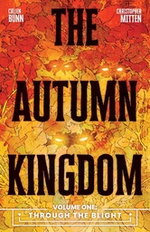 [9781637158388] THE AUTUMN KINGDOM 1 THROUGH THE BLIGHT