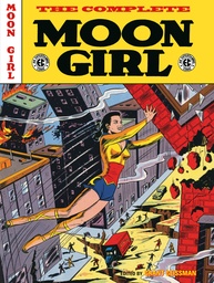 [9781506750323] EC ARCHIVES COMPLETE MOON GIRL