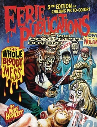 [9780938782940] EERIE PUBLICATIONS COMP CVRS WHOLE BLOODY MESS 3RD PTG