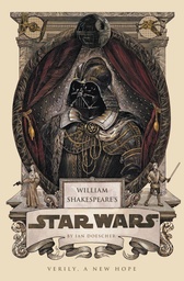 [9798886639728] WILLIAM SHAKESPEARE STAR WARS VERILY A NEW HOPE